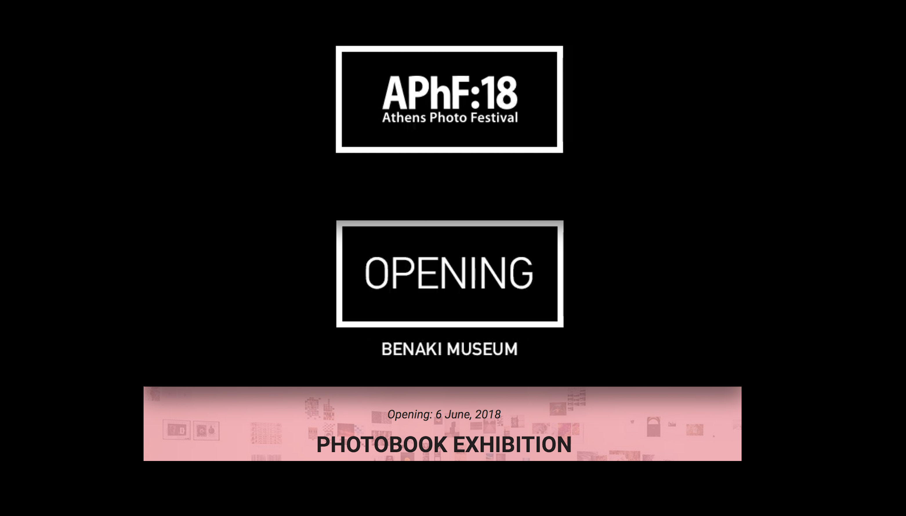 Athens Photo Festival 2018 Photobook Exhibition.
